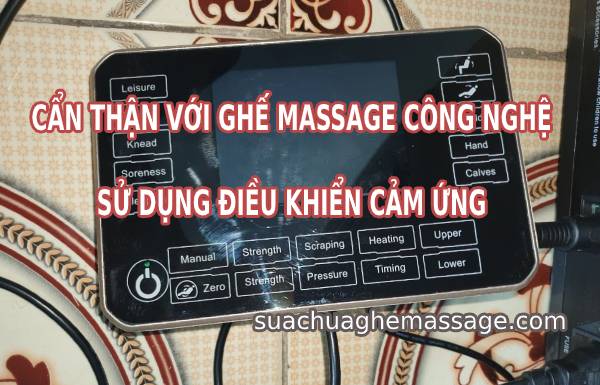 Ghế massage công nghệ điều khiển cảm ứng khổ người dùng